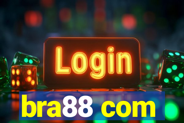 bra88 com